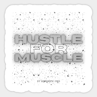 Hustle For Muscle Gym Workout Exercise Motivation Sticker
